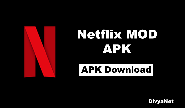 Mod APK da Netflix