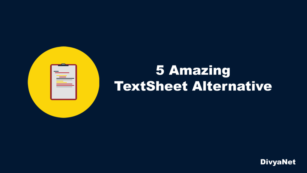 alternative to text sheet