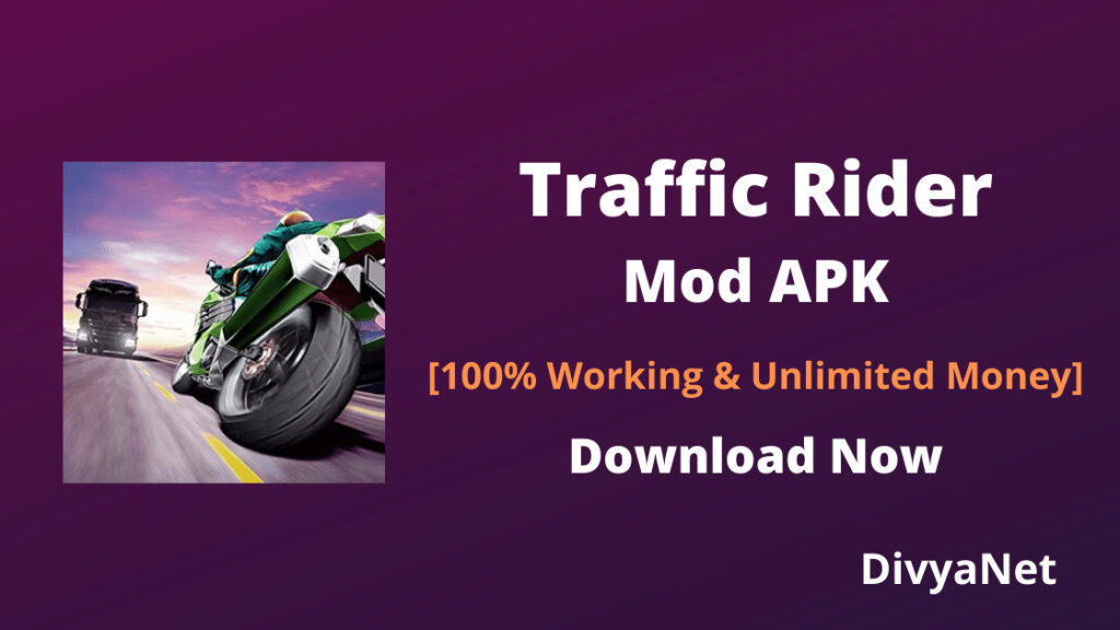 Traffic Rider Mod Apk V1 70 Unlimited Money 100 Working