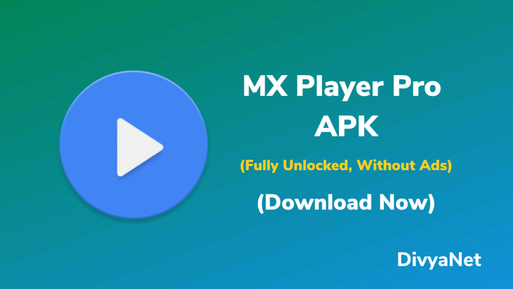Mx Player Pro Apk Download