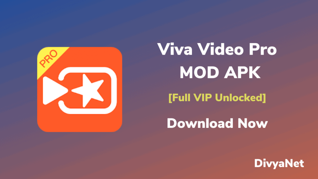 Viva video Pro MOD APK