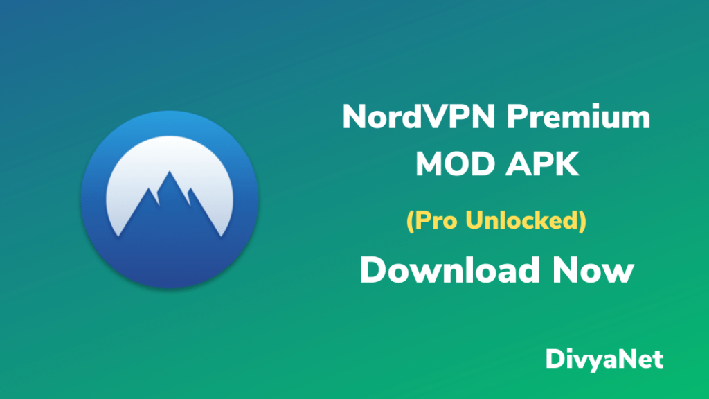 NordVPN Premium MOD APK v5.27.1 (Pro Unlocked) Download 2022