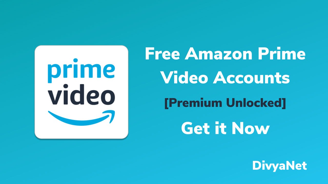 ✓ (60+ Working) Free Amazon Prime Accounts With Password 2022