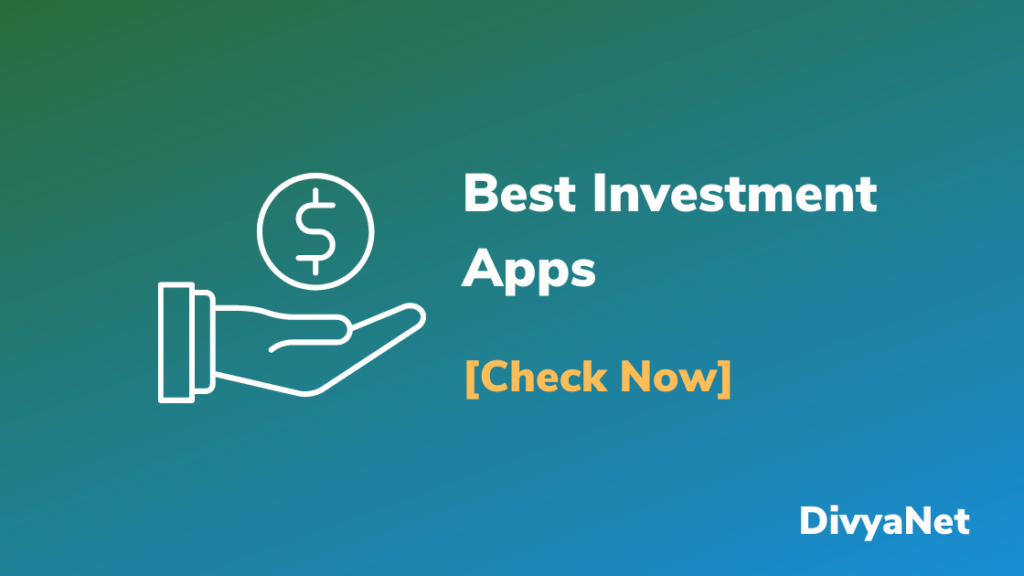 Best Investment apps