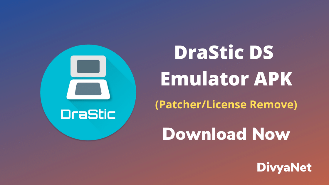 DraStic DS Emulator APK vr2.5.2.2a (Patcher / Licença) Download