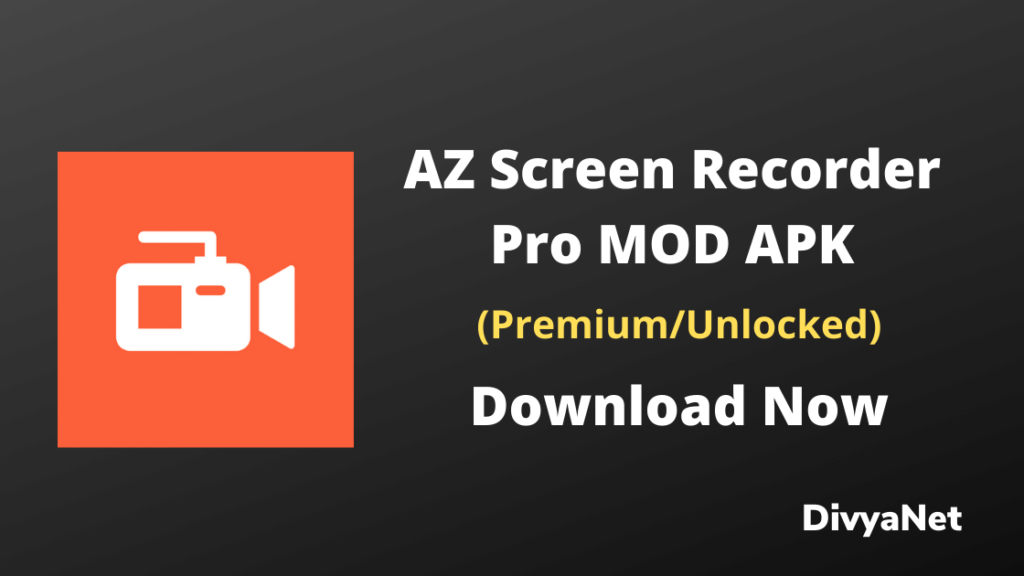AZ Screen Recorder MOD APK 5.9.9 (Pro Unlocked) – APKdone