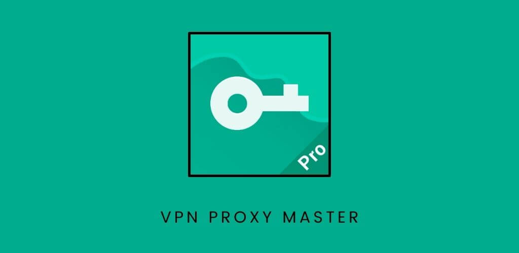 VPN Proxy Master	