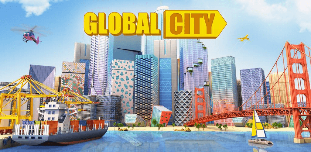 Global City MOD APK v0.4.6532 (Unlimited Money) Download
