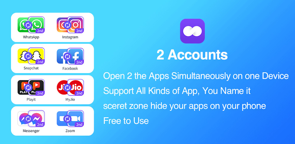 2Accounts – Dual Apps Space